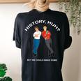 History Huh Red White And Royal Blue Gtbt For Women's Oversized Comfort T-shirt Back Print Black