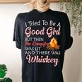 I Tried To Be A Good Girl But Campfire And Whiskey Camping Women's Oversized Comfort T-Shirt Back Print Black