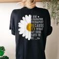 Tu I Am Radiation Therapist Daisy Flower Costume Hippie Women's Oversized Comfort T-Shirt Back Print Black