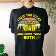 I Have Two Titles Math Teacher Dad Fathers Day Women's Oversized Comfort T-Shirt Back Print Black