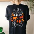 Vegan Animal Rights Be Kind To Every Kind Women's Oversized Comfort T-Shirt Back Print Black