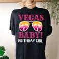 Vegas Baby Girls Trip Girls Weekend Birthday Girl Las Vegas Women's Oversized Comfort T-Shirt Back Print Black