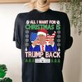 All I Want For Christmas Is Trump Back Ugly Xmas Sweater Women's Oversized Comfort T-shirt Back Print Black