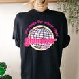 You Make The Whole Class Shimmer Disco Ball Teacher Women's Oversized Comfort T-shirt Back Print Black