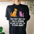 They Dont Keep You On A Leash Dog Cat Mom Dad Humor Women's Oversized Comfort T-Shirt Back Print Black