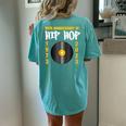 50 Years Hip Hop Vinyl Retro _ 50Th Anniversary Celebration Women's Oversized Comfort T-shirt Back Print Chalky Mint