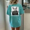 Catnip Made Me Do It For Cat Lover Cat Dad Cat Mom Women's Oversized Comfort T-Shirt Back Print Chalky Mint