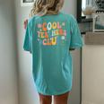 Cool Teachers Club Back To School Groovy Teacher Women's Oversized Comfort T-shirt Back Print Chalky Mint