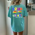 Groovy Bruh We Out Happy Last Day Of School Teacher Summer Women's Oversized Comfort T-Shirt Back Print Chalky Mint