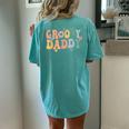 Groovy Daddy Retro Dad Matching Family 1St Birthday Party Women's Oversized Comfort T-shirt Back Print Chalky Mint