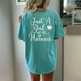 Just A Girl Who Loves Hawaii Hawaiian Trip Women's Oversized Comfort T-Shirt Back Print Chalky Mint