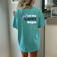 Let The Games Begin Racers Car Sports Buggy Women's Oversized Comfort T-Shirt Back Print Chalky Mint