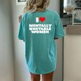 I Love Mentally Unstable Red Heart Sarcastic Women's Oversized Comfort T-shirt Back Print Chalky Mint