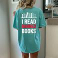 I Read Banned Books Banned Books Week Librarian Bibliofile Women's Oversized Comfort T-Shirt Back Print Chalky Mint