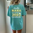 Super Proud Nana Of 2023 Graduate Awesome Family College Women's Oversized Comfort T-Shirt Back Print Chalky Mint