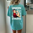 Union Strong And Solidarity Union Proud Labor Day Women's Oversized Comfort T-shirt Back Print Chalky Mint