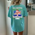 All I Want For Christmas Is Trump Back Ugly Xmas Sweater Women's Oversized Comfort T-shirt Back Print Chalky Mint