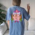 Aunt Of The Birthday Cowgirl Kids Rodeo Party Bday Women's Oversized Comfort T-Shirt Back Print Blue Jean
