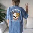 I Believe In Holding Grudges I'll Heal In Hell Floral Skull Women's Oversized Comfort T-shirt Back Print Blue Jean