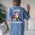 Ben Drankin 4Th Of July Usa Flag For Men Women Women's Oversized Comfort T-Shirt Back Print Blue Jean