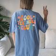 Cool Teachers Club Back To School Groovy Teacher Women's Oversized Comfort T-shirt Back Print Blue Jean