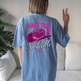 Girls Trip Nashville 2023 For Weekend Birthday Squad Women's Oversized Comfort T-shirt Back Print Blue Jean