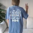 My Greatest Blessings Call Me Mimi Grandmother Grandma Women's Oversized Comfort T-shirt Back Print Blue Jean