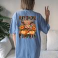 Hay There Pumkin Highland Cow Fall Autumn Thanksgiving Women's Oversized Comfort T-shirt Back Print Blue Jean
