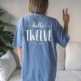 Hello Twelve Est 2011 Cute 12Th Birthday For Girls Women's Oversized Comfort T-shirt Back Print Blue Jean