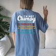 Im Not Clumsy Sarcastic Women Men Girl Boy Funny Saying Women's Oversized Graphic Back Print Comfort T-shirt Blue Jean