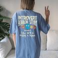 Introvert Shy Antisocial Horror Story Quote Of Workinggroup Antisocial Women's Oversized Comfort T-shirt Back Print Blue Jean