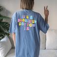 It’S A Beautiful Day For Tk Learning Retro Teacher Students Women's Oversized Comfort T-shirt Back Print Blue Jean