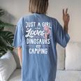 Just A Girl Who Loves Dinosaurs And Camping Dinosaur Women's Oversized Comfort T-Shirt Back Print Blue Jean