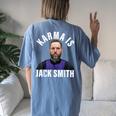 Karma Is Jack Smith Men Women Women's Oversized Graphic Back Print Comfort T-shirt Blue Jean