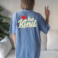 Be Kind Graphic Women's Oversized Comfort T-Shirt Back Print Blue Jean