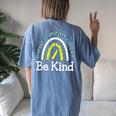 Be Kind Rainbow World Down Syndrome Awareness Day Women's Oversized Comfort T-Shirt Back Print Blue Jean