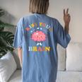 Kiss Your Brain Cute Teacher Appreciation Teaching Squad Women's Oversized Comfort T-shirt Back Print Blue Jean