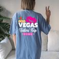 Las Vegas 2023 Vegas Sisters Trip Vegas Girls Trip 2023 Women's Oversized Comfort T-shirt Back Print Blue Jean