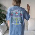Merry Chrismukkah Happy Hanukkah Jew Ugly Christmas Sweater Women's Oversized Comfort T-shirt Back Print Blue Jean