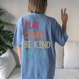 Play Learn Be Kind Repeat No Bullies Choose Kindness Retro Women's Oversized Comfort T-Shirt Back Print Blue Jean