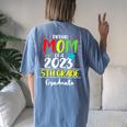 Proud Mom Of A 2023 5Th Grade Graduate Graduation Women's Oversized Comfort T-Shirt Back Print Blue Jean