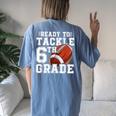 Ready To Tackle 6Th Grade Back To School First Day Of School Women's Oversized Comfort T-shirt Back Print Blue Jean