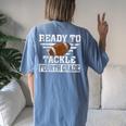 Ready To Tackle Fourth Grade Football First Day Of School Women's Oversized Comfort T-shirt Back Print Blue Jean