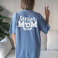 Senior Soccer Mom Class Of 2024 Player Graduation Senior Women's Oversized Comfort T-shirt Back Print Blue Jean