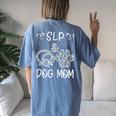 Slp And Dog Mom Daisy Cute Women's Oversized Comfort T-Shirt Back Print Blue Jean