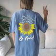Spread Kindness Positivity Happiness Be Kind Sunflower Bees Women's Oversized Comfort T-Shirt Back Print Blue Jean