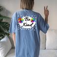 Sunflower Floral Choose Kindness Be Kind Rainbow Women's Oversized Comfort T-Shirt Back Print Blue Jean