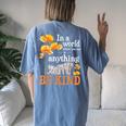 In A World Where You Can Be Kind Zookeeper Elephant Lover Women's Oversized Comfort T-Shirt Back Print Blue Jean
