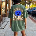Blue Pumpkin Bucket Halloween Be Kind My Child Has Autism Women's Oversized Comfort T-Shirt Back Print Moss