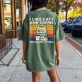 I Like Cats And Coffee And Maybe 3 People Love Cats Women's Oversized Comfort T-shirt Back Print Moss